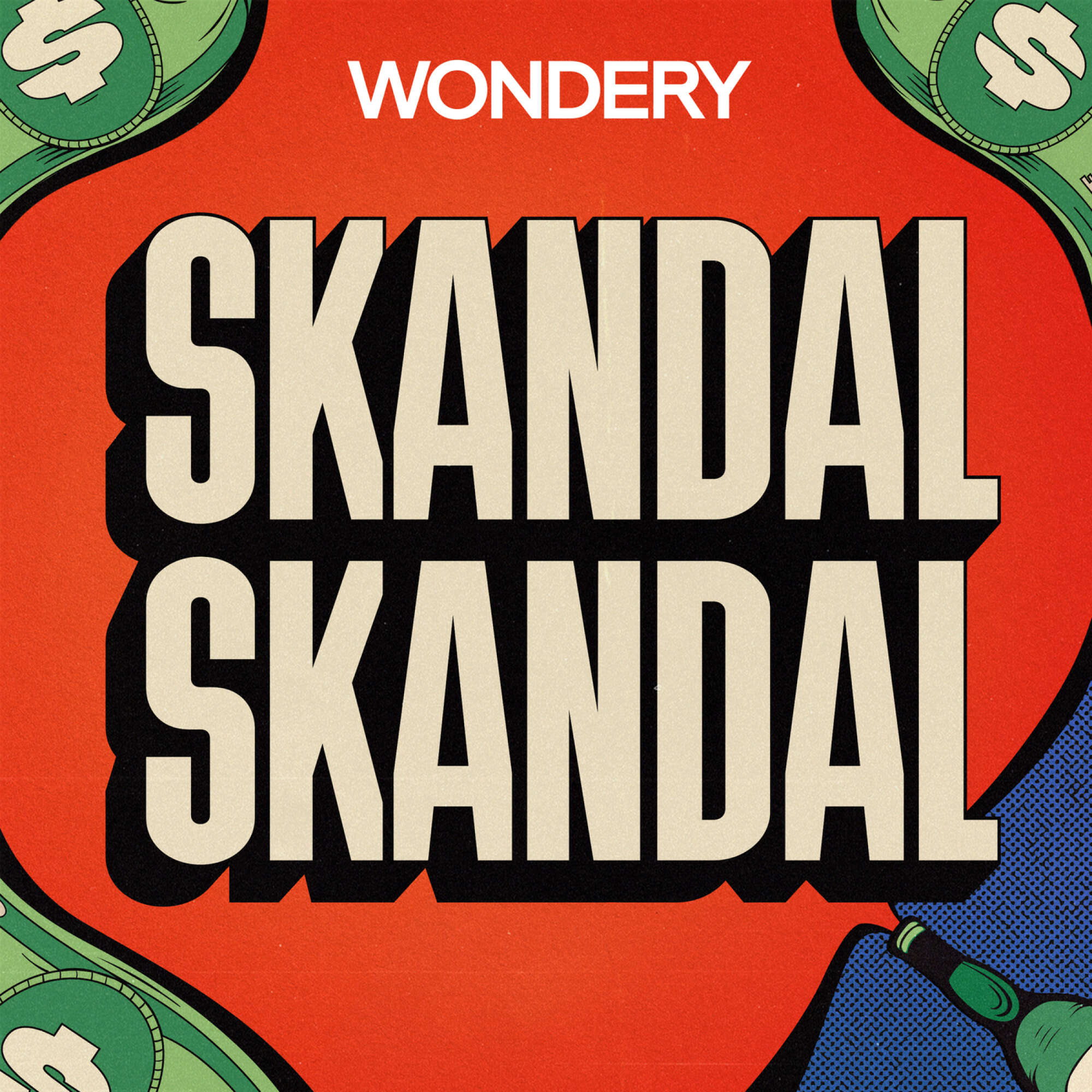 Skandal, Skandal