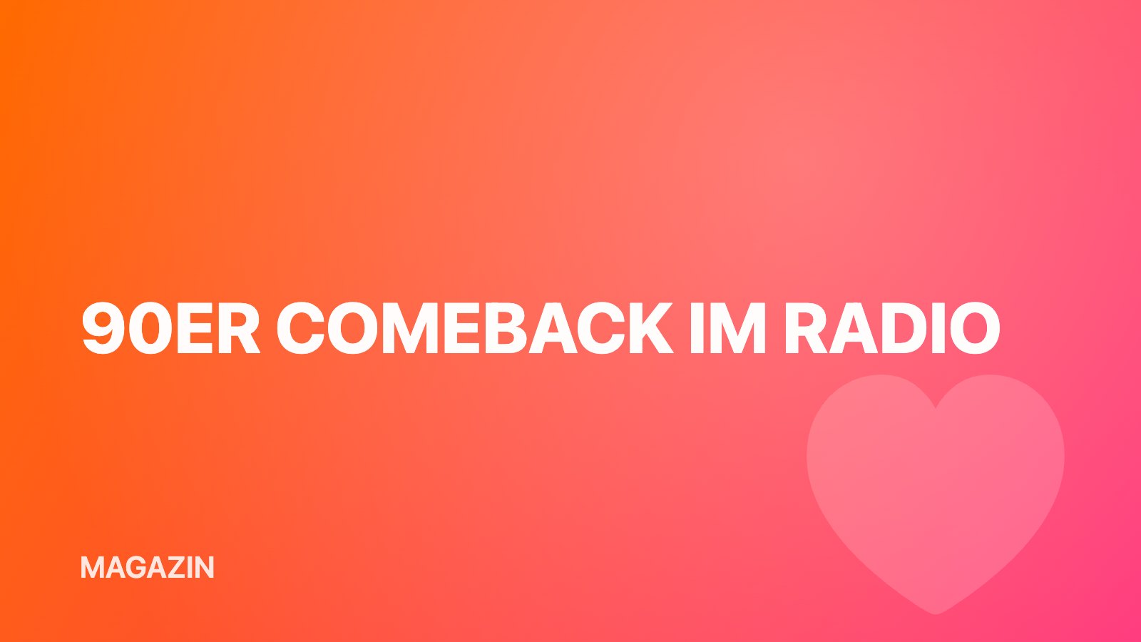90er Comeback im Radio