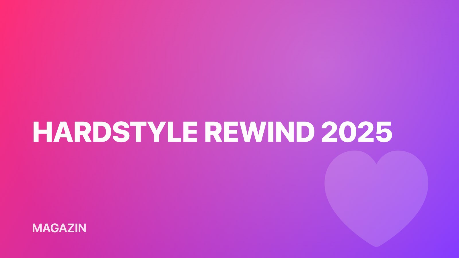 Hardstyle Rewind 2025